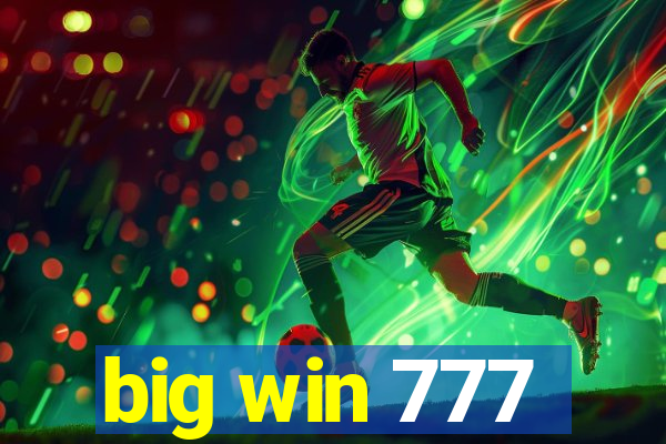 big win 777